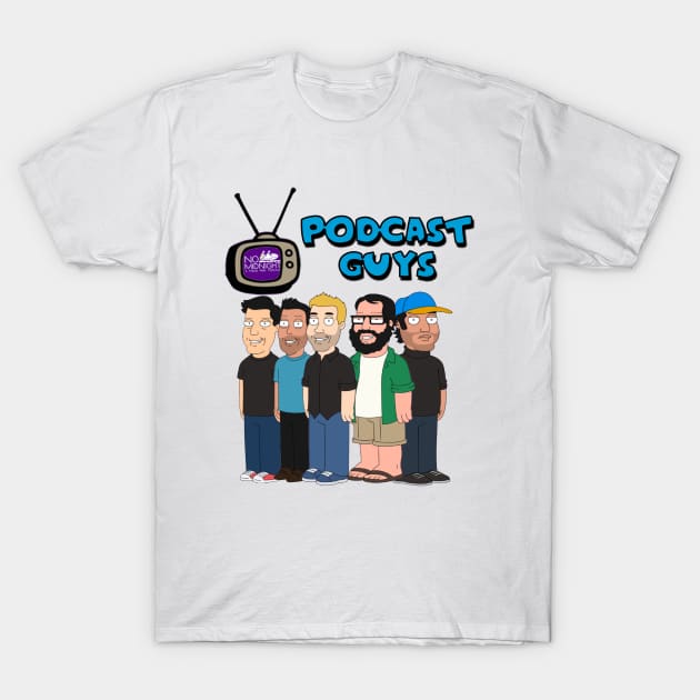 The Podcast Guys T-Shirt by NoMidnightPodcast
